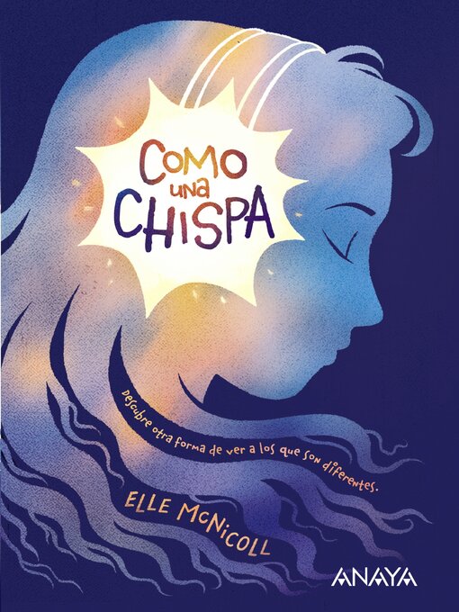 Title details for Como una chispa by Elle McNicoll - Available